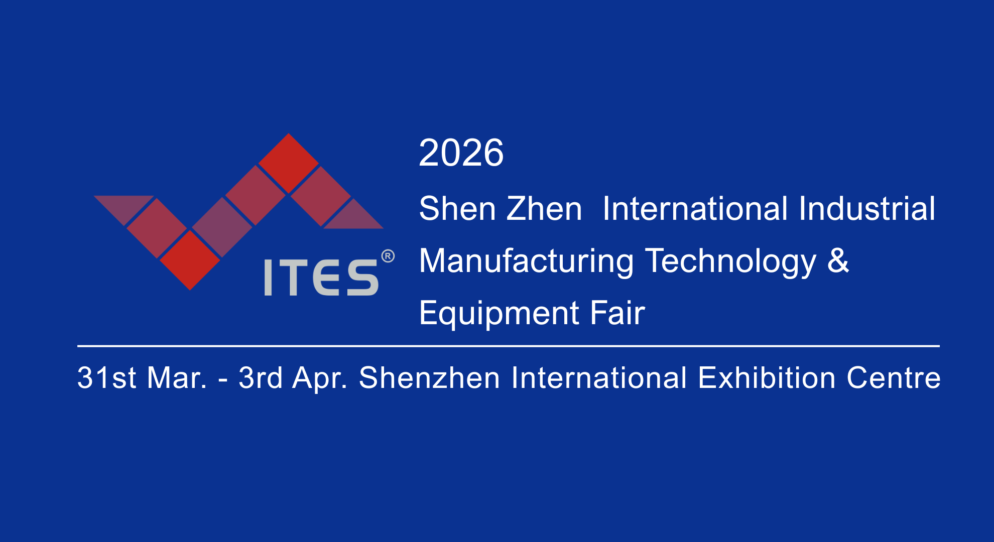 2026 Shen Zhen International Industrial ManufacturingTechnology & EquipmentExhibition.png